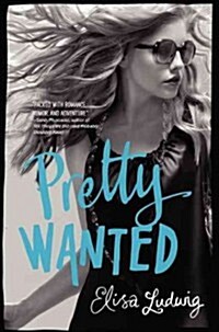 Pretty Wanted (Hardcover)