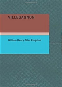 Villegagnon (Paperback)