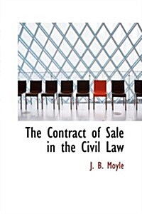 The Contract of Sale in the Civil Law (Hardcover)