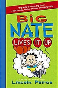[중고] Big Nate Lives It Up (Paperback)