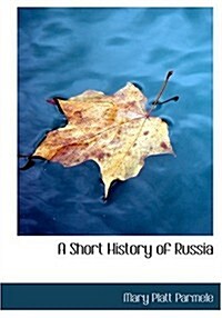 A Short History of Russia (Hardcover, Large Print)