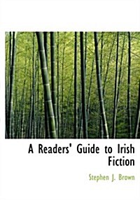 A Readers Guide to Irish Fiction (Paperback)