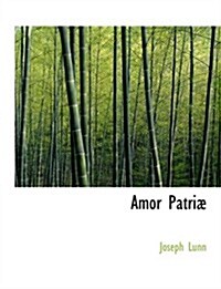 Amor Patriab (Hardcover)