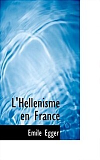 LHellacnisme En France (Hardcover)