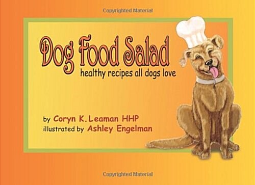 Dog Food Salad (Paperback)