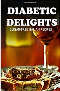 Sugar-free Italian Recipes (Paperback)