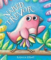 Naked Trevor (Hardcover)