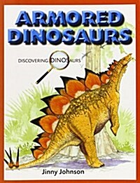 Armored Dinosaurs (Paperback)