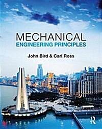 Mechanical Engineering Principles, 3rd ed (Paperback, 3 New edition)