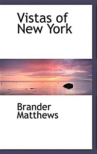 Vistas of New York (Hardcover)