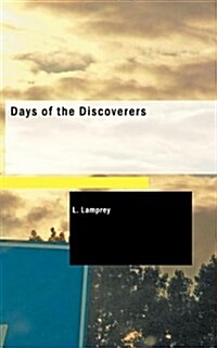 Days of the Discoverers (Paperback)