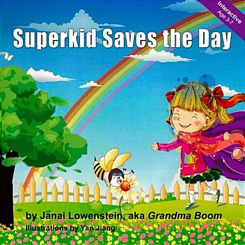 Superkid Saves the Day (Paperback)