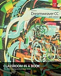 Adobe Dreamweaver CC Classroom in a Book (2014 Release) (Paperback)