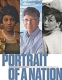 Portrait of a Nation, Second Edition: Men and Women Who Have Shaped America (Hardcover, Revised)