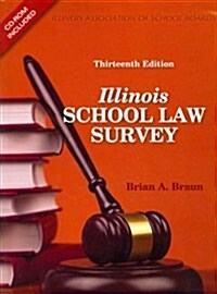 Illinois School Law Survey 2014-2016 (Paperback, 13th, PCK)