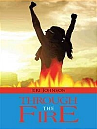 Through the Fire (Paperback)