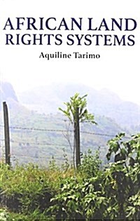 African Land Rights Systems (Paperback)