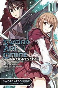 Sword Art Online Progressive, Vol. 1 (manga) (Paperback)