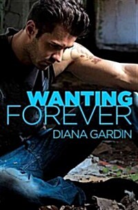 Wanting Forever (Paperback)