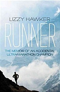 Runner : A Short Story About a Long Run (Paperback)