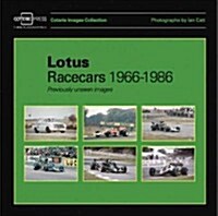 Lotus Racecars 1966-1986: Previously Unseen Images (Paperback)