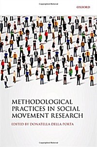 Methodological Practices in Social Movement Research (Hardcover)