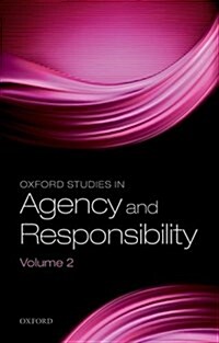 Oxford Studies in Agency and Responsibility, Volume 2 : Freedom and Resentment at 50 (Hardcover)