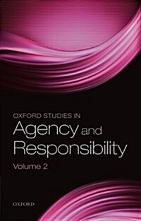 Oxford Studies in Agency and Responsibility, Volume 2 : Freedom and Resentment at 50 (Paperback)