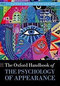 Oxford Handbook of the Psychology of Appearance (Paperback)