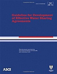 Guideline for Development of Effective Water Sharing Agreements (Paperback)