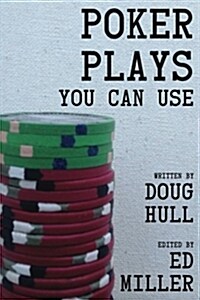 Poker Plays You Can Use (Paperback)