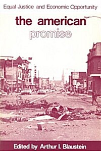 American Promise : Equal Justice and Economic Opportunity (Paperback)