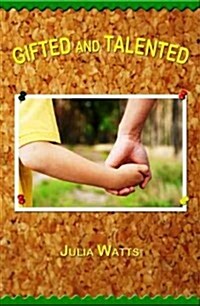 Gifted and Talented (Paperback)