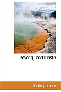 Poverty and Waste (Hardcover)