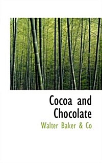 Cocoa and Chocolate (Hardcover)