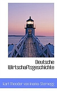 Deutsche Wirtschaftsgeschichte (Paperback)