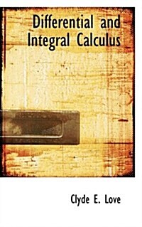 Differential and Integral Calculus (Paperback)