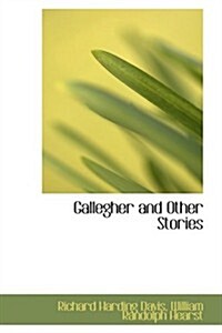 Gallegher and Other Stories (Hardcover)