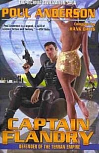 Captain Flandry: Defender of the Terran Empire (Paperback)