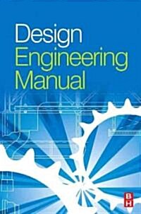 Design Engineering Manual (Hardcover)