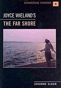 Joyce Wielands The Far Shore (Paperback)