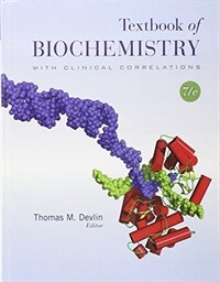 Textbook of biochemistry : with clinical correlations 7th ed