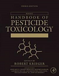 Hayes Handbook of Pesticide Toxicology (Hardcover, 3)