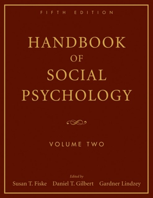 Handbook of Social Psychology, Volume 2 (Hardcover, 5, Edition, Volume)
