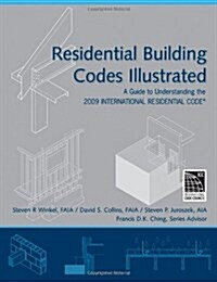 Residential Building Codes Illustrated (Paperback)