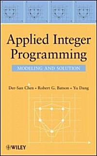 Applied Integer Programming (Hardcover)