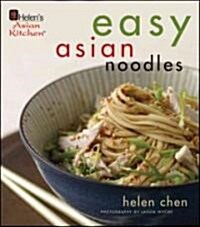 Helens Asian Kitchen: Easy Asian Noodles (Hardcover)