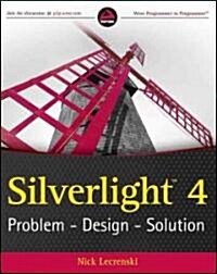 Silverlight 4: Problem - Design - Solution (Paperback)