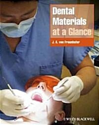 Dental Materials at a Glance (Paperback)