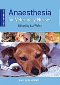 Anaesthesia for Veterinary Nurses (Paperback, 2 ed)